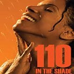 110 in the Shade at theatregold.net